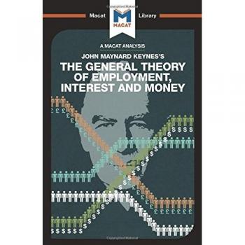 The General Theory of Employment, Interest and Money