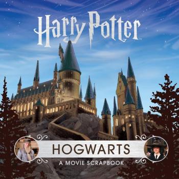Harry Potter - Hogwarts: Un Álbum de Recortes de Película en Tapa Dura
