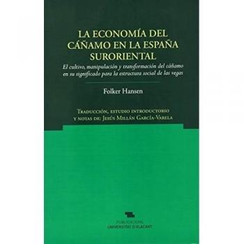 Economía Del Cáñamo En La España Suroriental,La