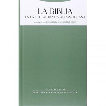 La Biblia En La Literatura Hispanoamericana