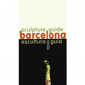 Barcelona Escultura Guía - Eduard Tolosa