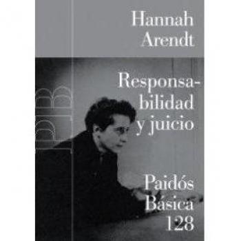 Responsabilidad y juicio - Hannah Arendt