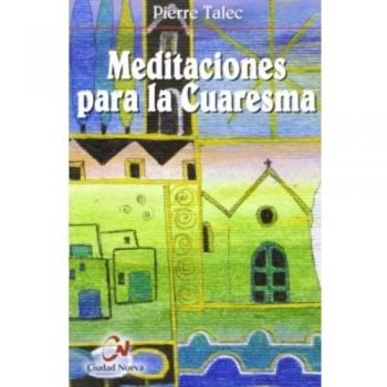 Meditaciones para la Cuaresma