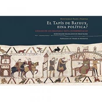 El Tapís De Bayeux, Eina Política?