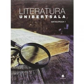 Literatura Unibertsala - Batxilergoa 1 - 9788491090571