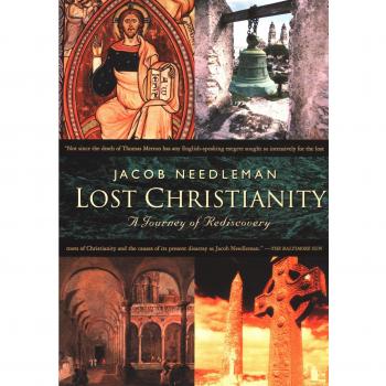 Lost Christianity: A Journey of Rediscovery