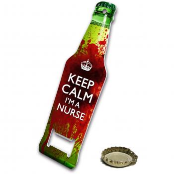 Keep Calm I'm A Nurse - Metal Bottle opener by uglymug