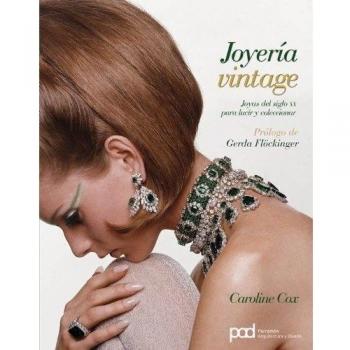 Joyería vintage: Joyas del Siglo XX para lucir y coleccionar