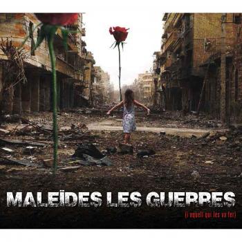 Maleïdes Les Guerres