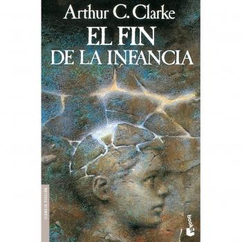 El fin de la infancia - Arthur C. Clarke