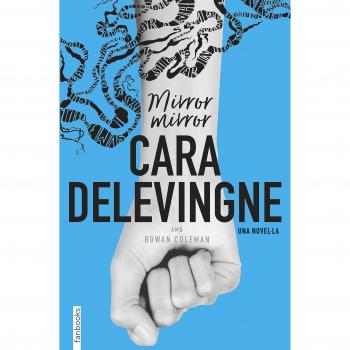 Mirror, Mirror - Cara Delevingne