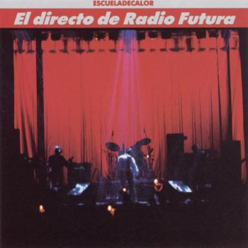 Directo de Radio Futura, El - Radio Futura