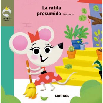 La ratita presumida - Caballo clásico: 2