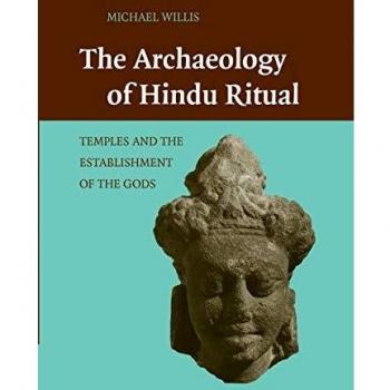Arqueología del Ritual Hindú: Templos y Establecimiento de los Dioses - Edición en Rústica
