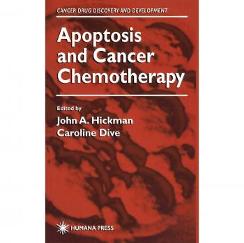 Humana Press Apoptosis and Cancer Chemotherapy: Insights on Cell Death Mechanisms in Cancer Treatment