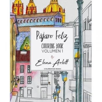 Pajaro feliz: Coloring book volumen1: Volume 1