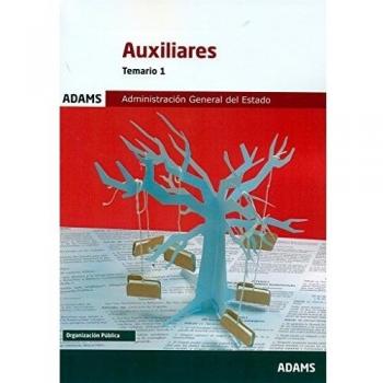 Auxiliares. Temario 1. Administración Del Estado