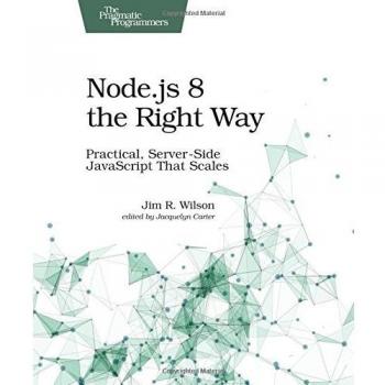 Node.js 8 the Right Way