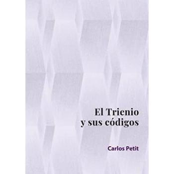 El trienio y sus códigos: Estudios