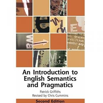 An Introduction to English Semantics and Pragmatics
