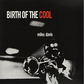 Birth Of The Cool [Vinilo]