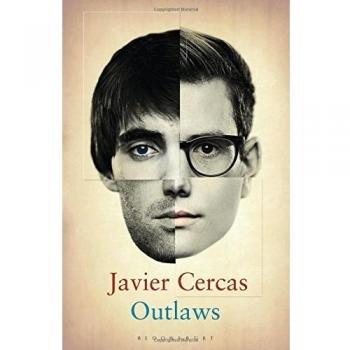 Outlaws: SHORTLISTED FOR THE INTERNATIONAL DUBLIN LITERARY AWARD 2016