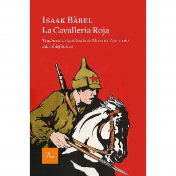 La Cavalleria Roja - Isaak Bábel