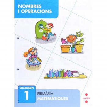Nombres i operacions 1. Primària - 9788466132626