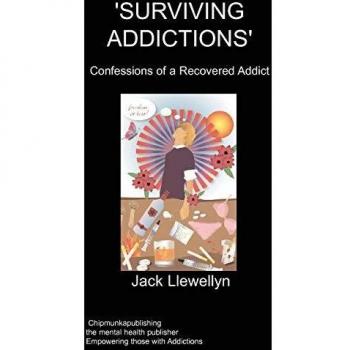 Llewellyn's Surviving Addictions: A Recovery Guide for Overcoming Addiction
