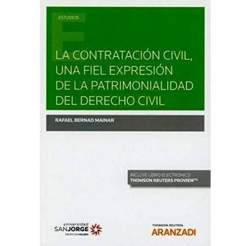La Contratación Civil, una fiel expresión de la patrimonialidad del Derecho Civil