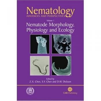 Nematology : Advances and Perspectives Vol 1: Nematode Morphology, Physiology and Ecology