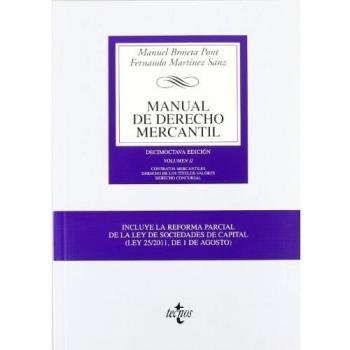 Manual de Derecho Mercantil: Vol. II. Contratos mercantiles. Derecho de los títulos-valores. Derecho Concursal: 2