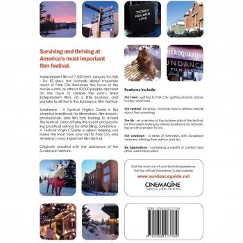Sundance Festival Guide: A First-Timer's Handbook (3rd Edition)