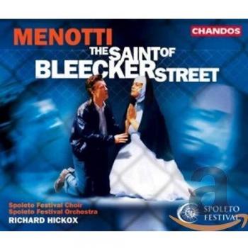Menotti: The Saint of Bleecker Street