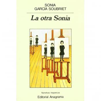 La otra Sonia - Sonia Garcia Soubriet