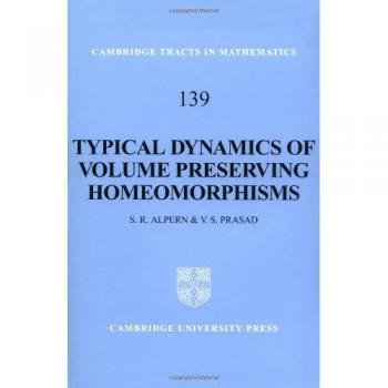 Dinámicas Típicas de Homeomorfismos que Preservan Volumen (Tractos de Cambridge en Matemáticas, Tomo 139) - Tapa Dura