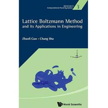 Lattice Boltzmann Method: Engineering Applications and Techniques