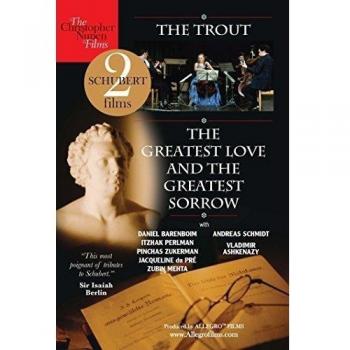 Schubert: The Trout Quintet - The Greatest Love and the Greatest Sorrow (Daniel Barenboim)