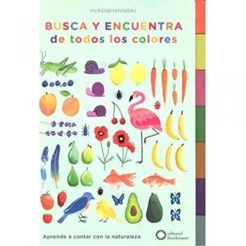 Busca y encuentra de todos los colores: Aprende a contar con la naturalez - Vv.aa.