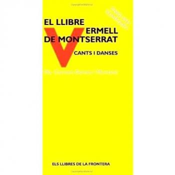 Llibre Vermell De Montserrat: Cants i danses s. XIV: 30