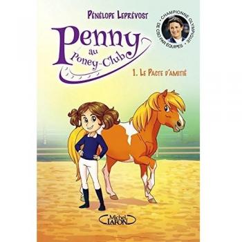 Penny au Poney-Club - Tomo 1: El Pacto de Amistad (Libro Juvenil)