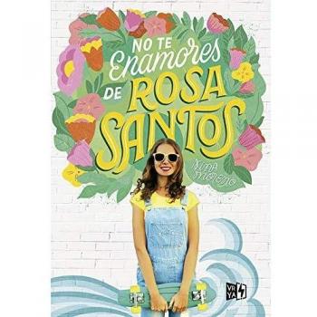 Don't Fall in Love with Rosa Santos - Paperback Edition