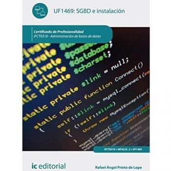 Sgbd e instalación. IFCT0310 - Administración de bases de datos