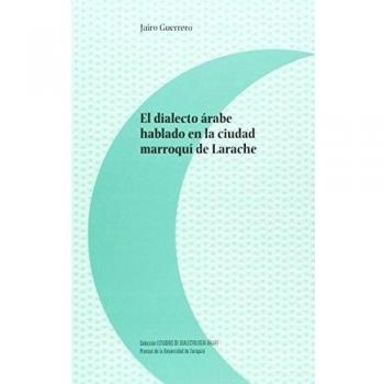 Dialecto árabe hablado en la ciudad marroquí de Larache,El