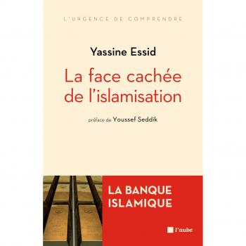 La face cachée de l'islamisation : La banque islamique