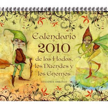 Calendario 2010 de las hadas, los duendes y los gnomos