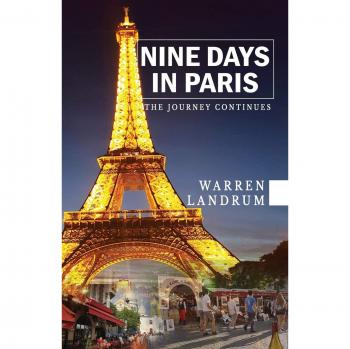 Nueve Días en París: La Aventura Continua - Libro de Viajes y Experiencias