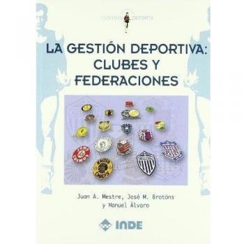 La gestión deportiva: clubes y federaciones: 607