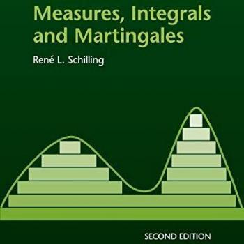 Measures, Integrals and Martingales