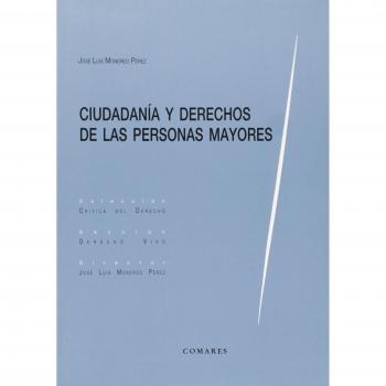CIUDADANIA Y DERECHOS DE LAS PERSONAS MAYORES.